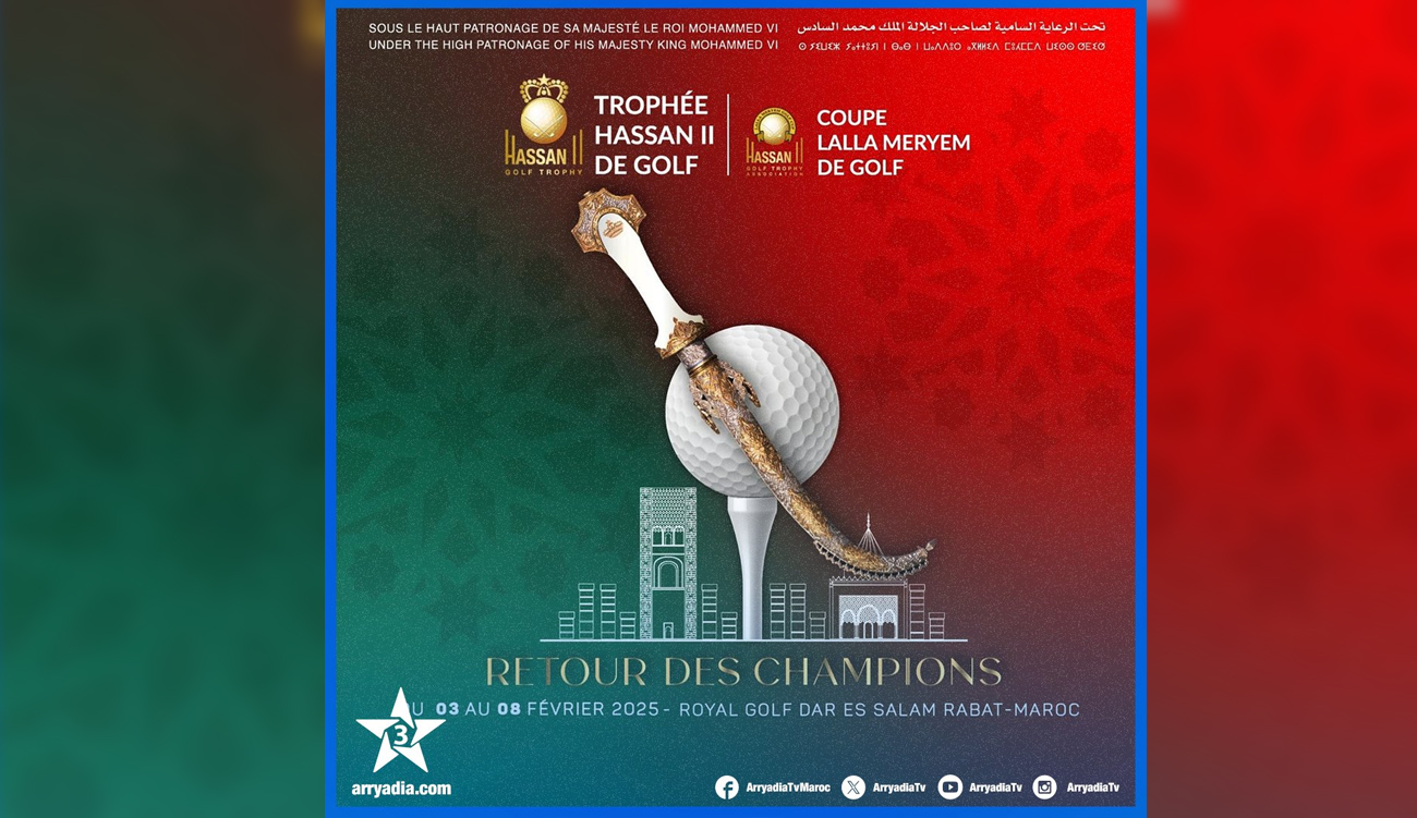 Rabat accueille les 49ᵉ et 28ᵉ éditions du Trophée Hassan II de Golf et de la Coupe Lalla Meryem