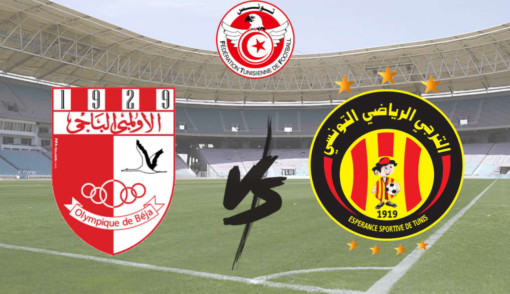 Sur quelle chaîne regarder le match Espérance de Tunis vs Olympique de Béja ?