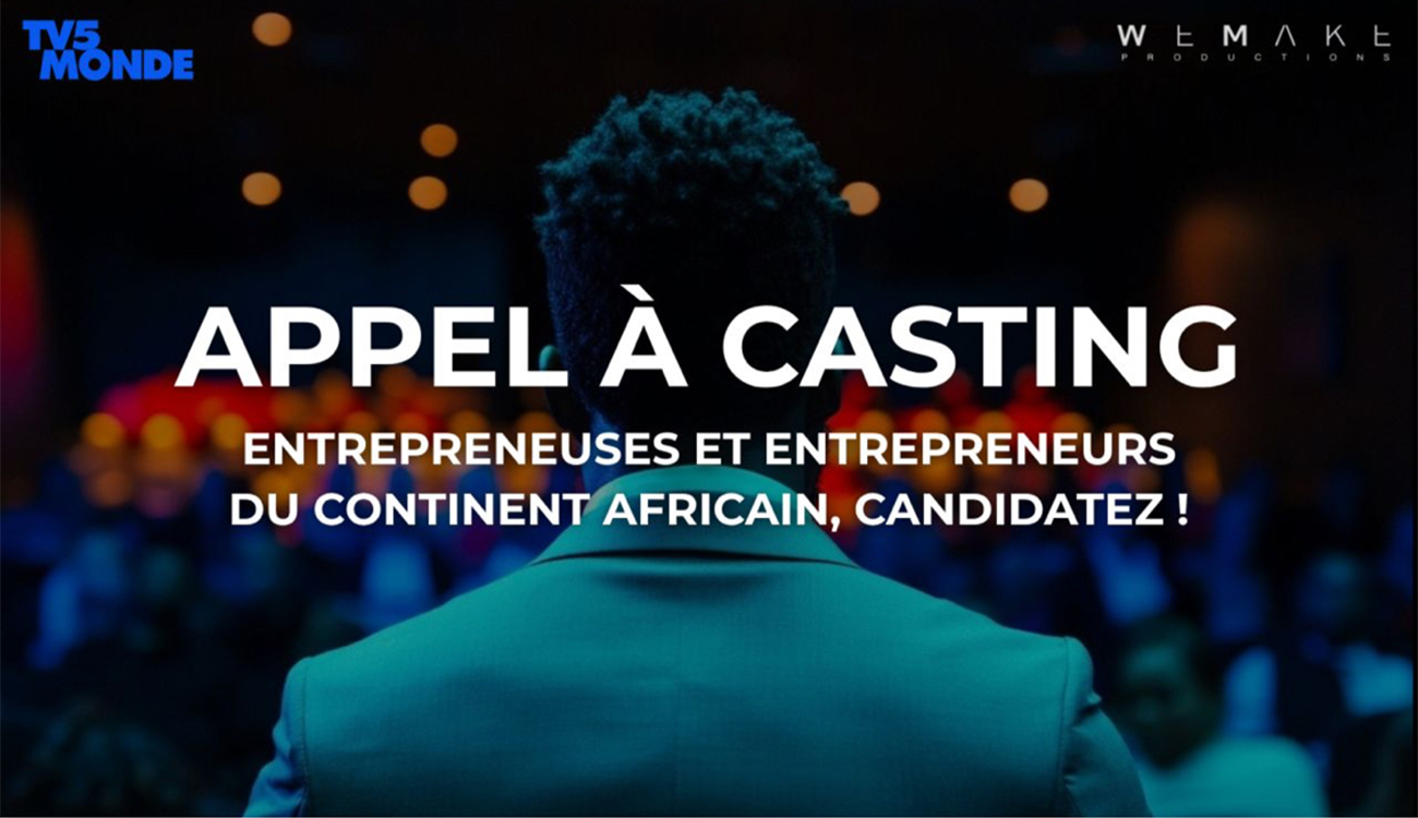« TV5Monde » : Lancement du concours « TV panafricain pour les entrepreneurs »